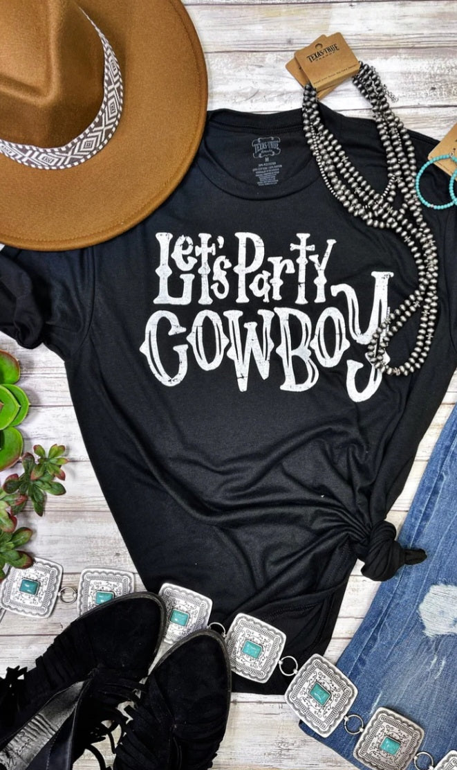 Let's Party Cowboy Tee